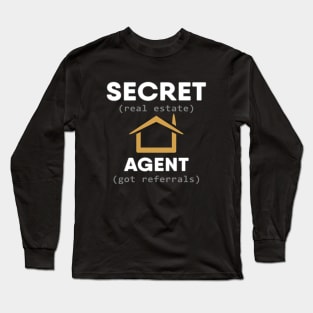 Secret Agent Real Estate Long Sleeve T-Shirt